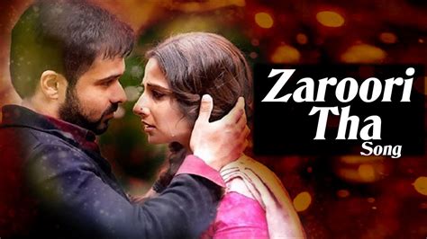 zaroori tha movie name|hamari adhuri zindagi youtube.